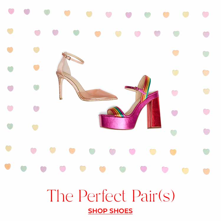 The Perfect Pair. Shop Shoes