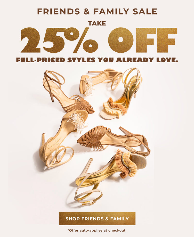 FRIENDS & FAMILY SALE
TAKE
25% OFF

FULL-PRICED STYLES YOU ALREADY LOVE.

SHOP FRIENDS & FAMILY

Offer auto-applies at checkout.