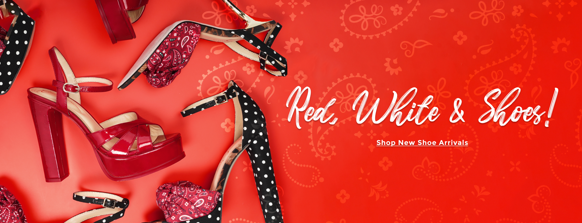 Red, White & Shoes Shop New Shoe Arrivals