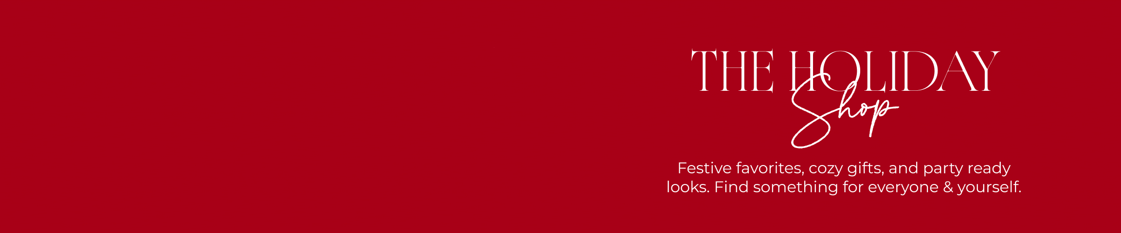 The Holiday Shop:Festive favorites,cozy gifts, and party ready looks. Find something for everyone & yourself.Shop Jessica Simpson gift guide.